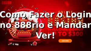 Como Fazer o Login no 888rio e Mandar Ver! 🎲